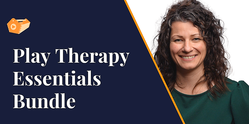 Play Therapy Essentials Bundle