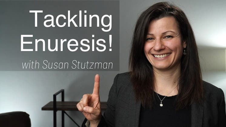 Tackling Enuresis with Susan Stutzman