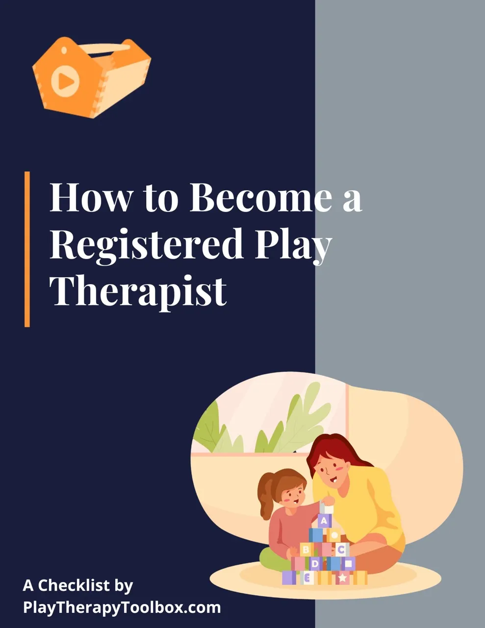 How to Become a Registered Play Therapist Checklist